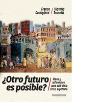 ¿Otro futuro es posible?